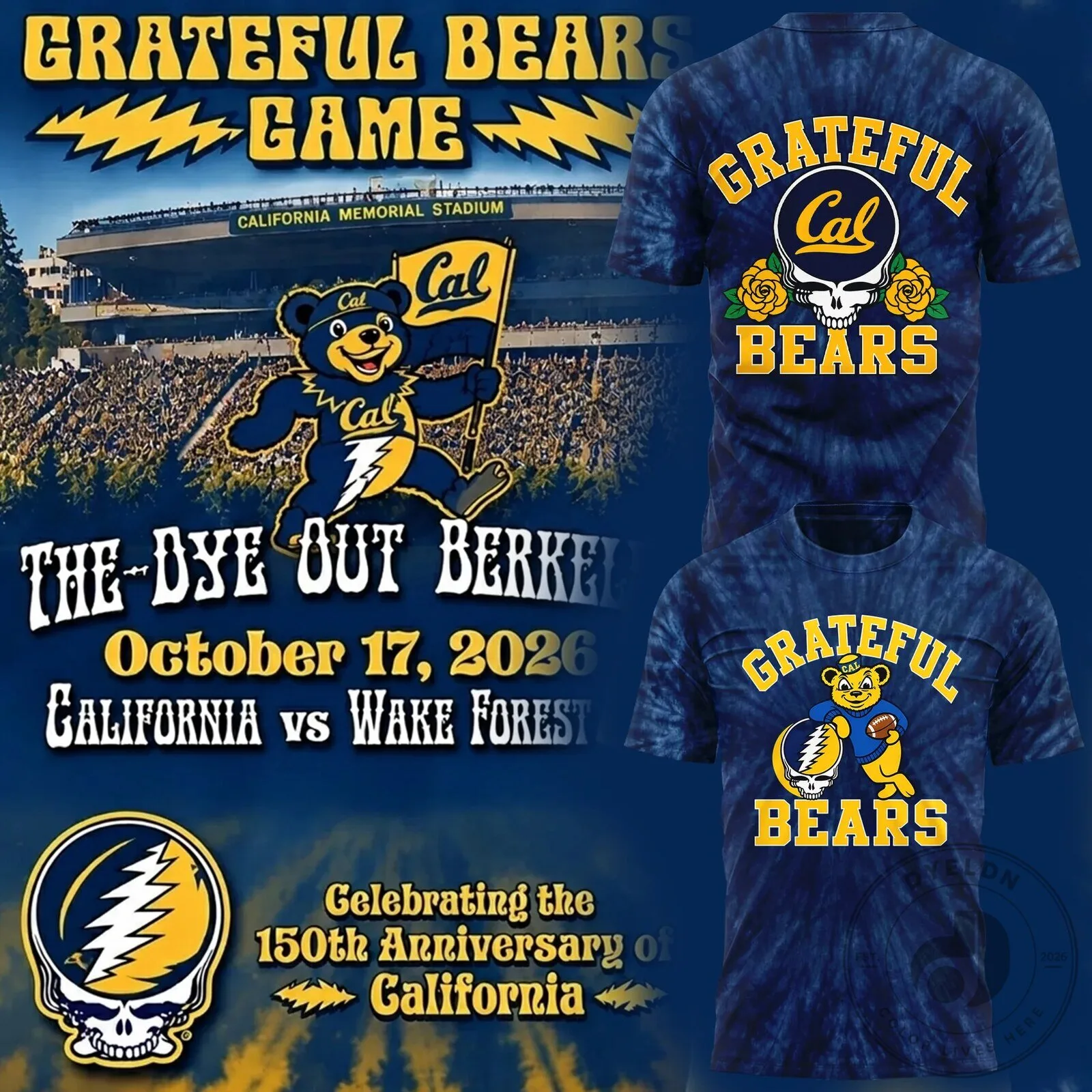 Grateful Dead Cal Football Tie-Dye T-Shirt California Golden Bears Game Day