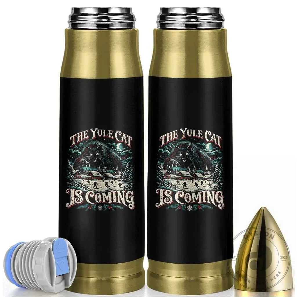The Yule Cat Is Coming Christmas Horror Bullet Tumbler